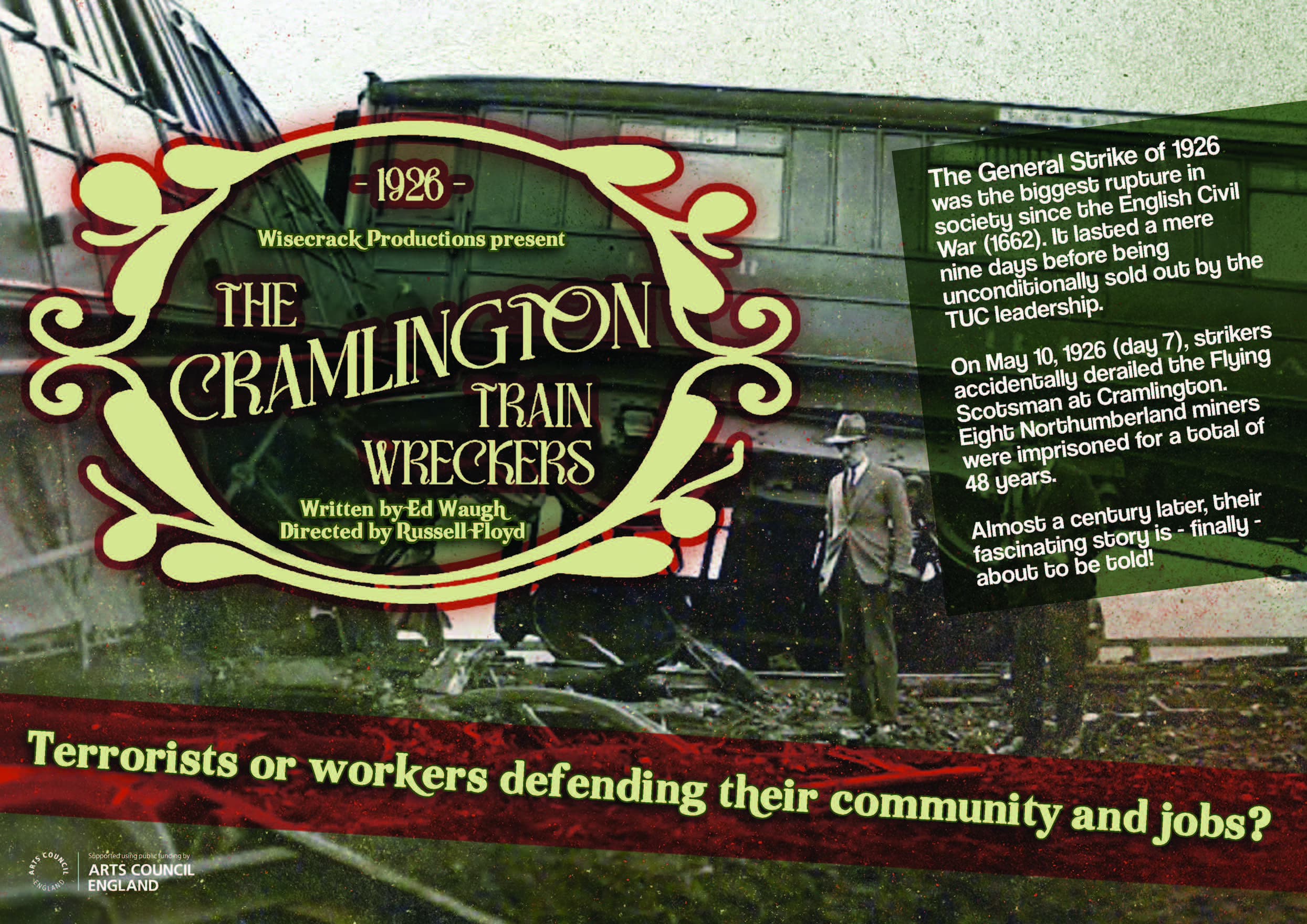 Cramlington Train Wreckers: Ed Waugh’s Latest Play Explores a Forgotten 1926 Strike Incident