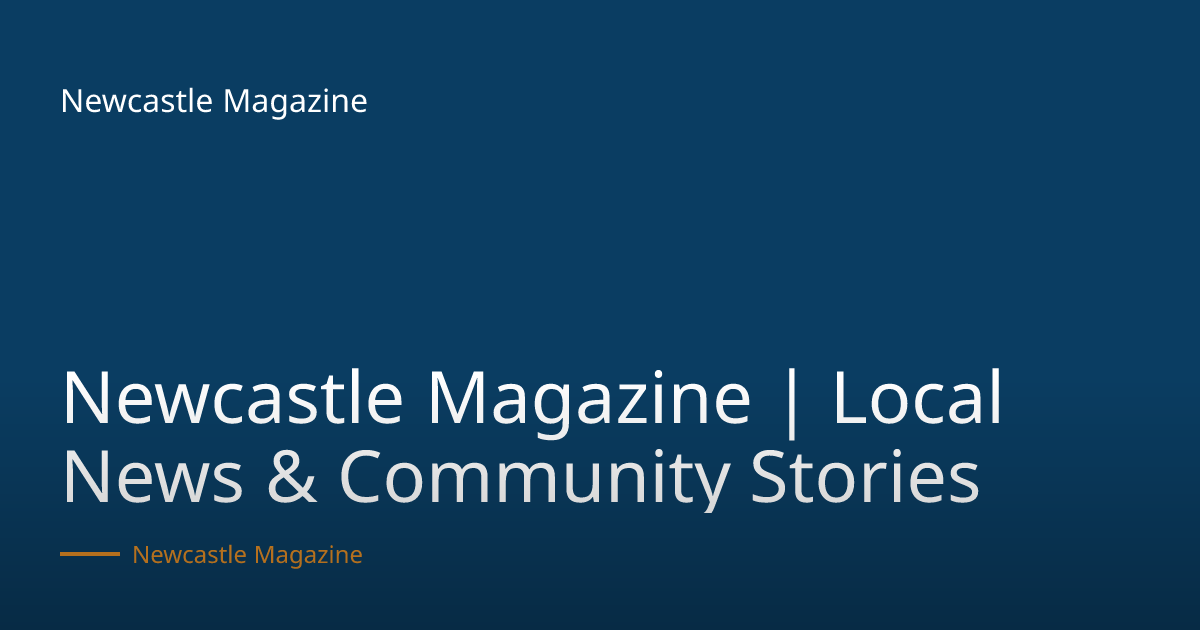 Health & Wellbeing: Newcastle Magazine